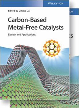 Hardcover Carbon-Based Metal-Free Catalysts, 2 Volumes: Design and Applications Book