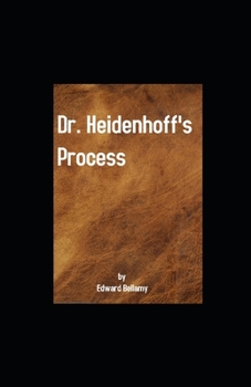 Paperback Dr. Heidenhoff's Process illustrated Book