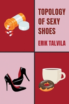 Topology of Sexy Shoes