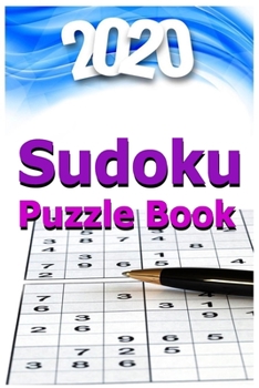 Paperback 2020 Sudoku Puzzle Book: Medium to Hard Level Book