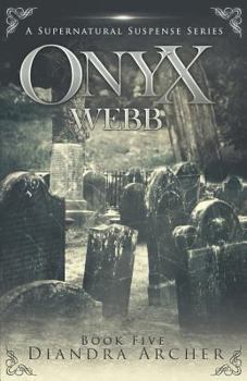 Paperback Onyx Webb: Book Five Book
