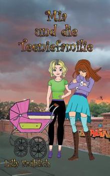 Paperback Mia und die Teeniefamilie [German] Book