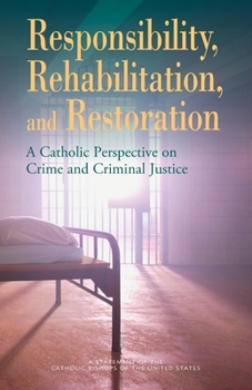 Paperback Responsibility, Rehabilitation & Restoration Book
