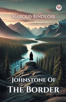 Paperback Johnstone Of The Border Book