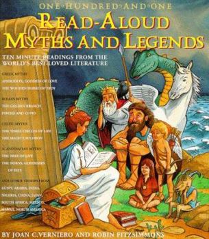 One-Hundred-and-One Read-Aloud Myths & Legends: Ten-Minute Readings from the World's Best-Loved Literature (Read-Aloud)