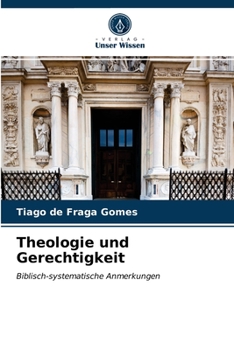 Paperback Theologie und Gerechtigkeit [German] Book
