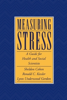 Paperback Measuring Stress: A Guide for Health and Social Scientists Book