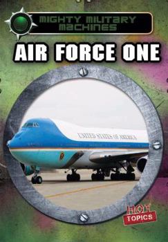 Air Force One - Book  of the Mighty Military Machines