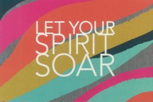 Hardcover Let Your Spirit Soar Book