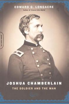 Paperback Joshua Chamberlain: The Solider and the Man Book