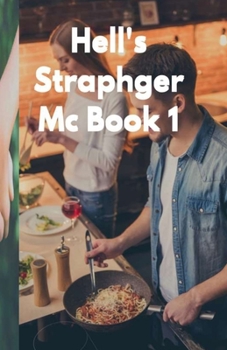 Paperback Hell's Straphanger Mc Book 1 Book