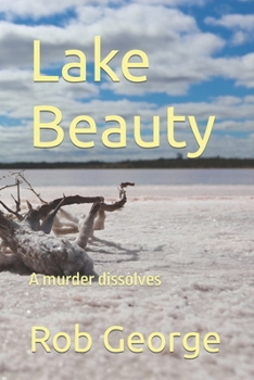Paperback Lake Beauty: A murder dissolvesi Book