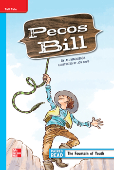 Spiral-bound Reading Wonders Leveled Reader Pecos Bill: On-Level Unit 4 Week 1 Grade 5 Book