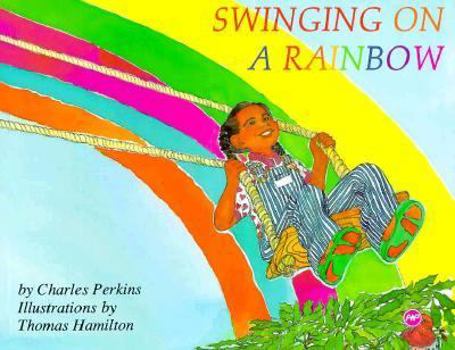 Paperback Swinging on a Rainbow Book