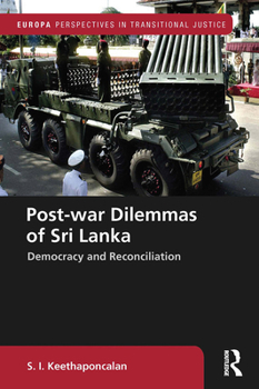 Paperback Post-war Dilemmas of Sri Lanka: Democracy and Reconciliation Book