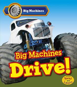 Hardcover Big Machines Drive! Book