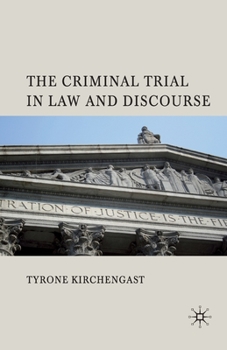 Paperback The Criminal Trial in Law and Discourse Book