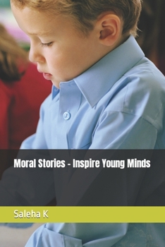 Paperback Moral Stories - Inspire Young Minds Book