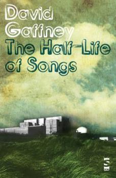 Paperback The Half-Life of Songs Book