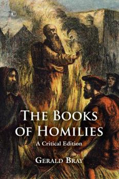 Paperback The Books of Homilies: A Critical Edition Book