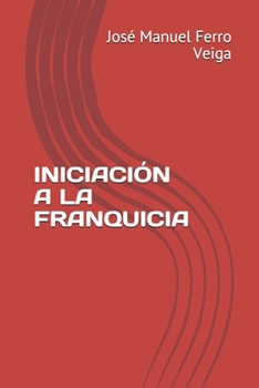 Paperback Iniciaci?n a la Franquicia [Spanish] Book