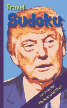 Paperback Travel Sudoku: Sudoku Medium to Hard Book
