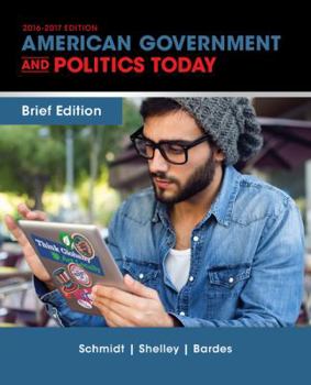 Paperback Cengage Advantage Books: American Government and Politics Today, Brief Edition Book