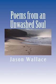 Paperback Poems from an Unwashed Soul Book