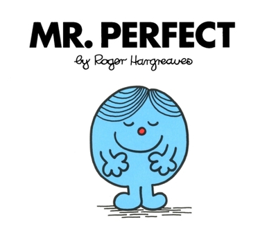 Mr. Perfect - Book #43 of the Mr. Men