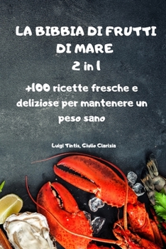 Paperback La Bibbia Di Frutti Di Mare [Italian] Book