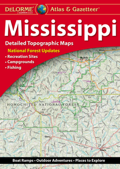 Paperback Delorme Atlas & Gazetteer: Mississippi Book