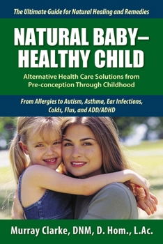 Paperback Natural Baby - Healthy Child Book