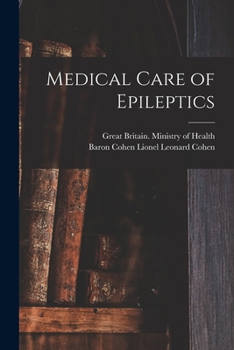 Paperback Medical Care of Epileptics Book