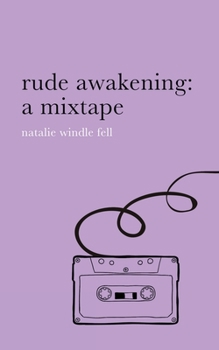 Paperback rude awakening: a mixtape Book