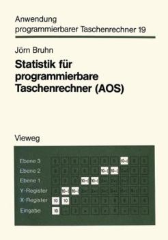 Paperback Statistik Für Programmierbare Taschenrechner (Aos): Mit 56 Programmen Und Programmvarianten [German] Book