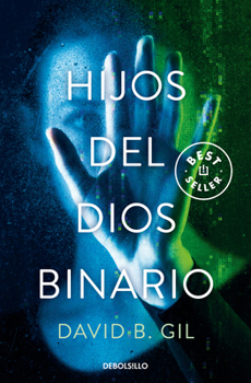 Paperback Hijos del Dios Binario / Sons of the Binary God [Spanish] Book