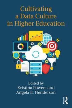 Paperback Cultivating a Data Culture in Higher Education Book