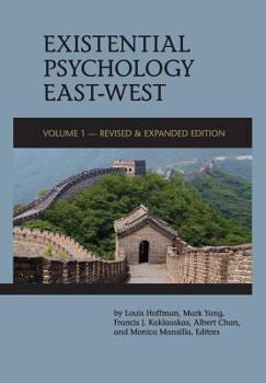 Paperback Existential Psychology East-West (Revised and Expanded Edition) Book