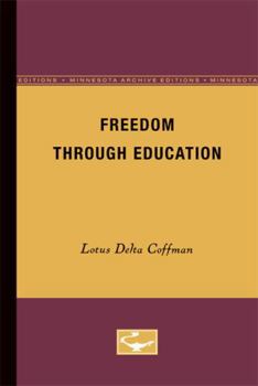 Paperback Freedom Through Education Book