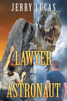 Paperback The Lawyer and the Astronaut Book