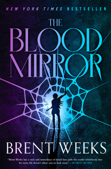 The Blood Mirror - Book #4 of the Lightbringer