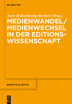 Hardcover Medienwandel / Medienwechsel in der Editionswissenschaft [German] Book