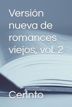 Paperback Versión nueva de romances viejos, vol. 2 [Spanish] Book