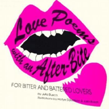 Paperback Love Poems with an After-Bite Book