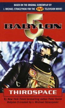 Paperback Thirdspace (Babylon 5) Book