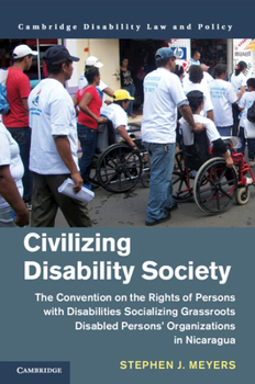 Civilizing Disability Society - Book  of the Cambridge Disability Law and Policy