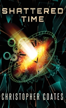 Hardcover Shattered Time Book