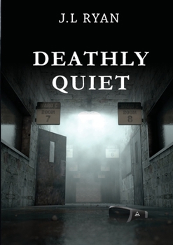 Paperback Deathly Quiet Book