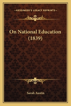 Paperback On National Education (1839) Book