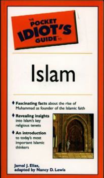 Paperback The Pocket Idiot's Guide to Islam Book